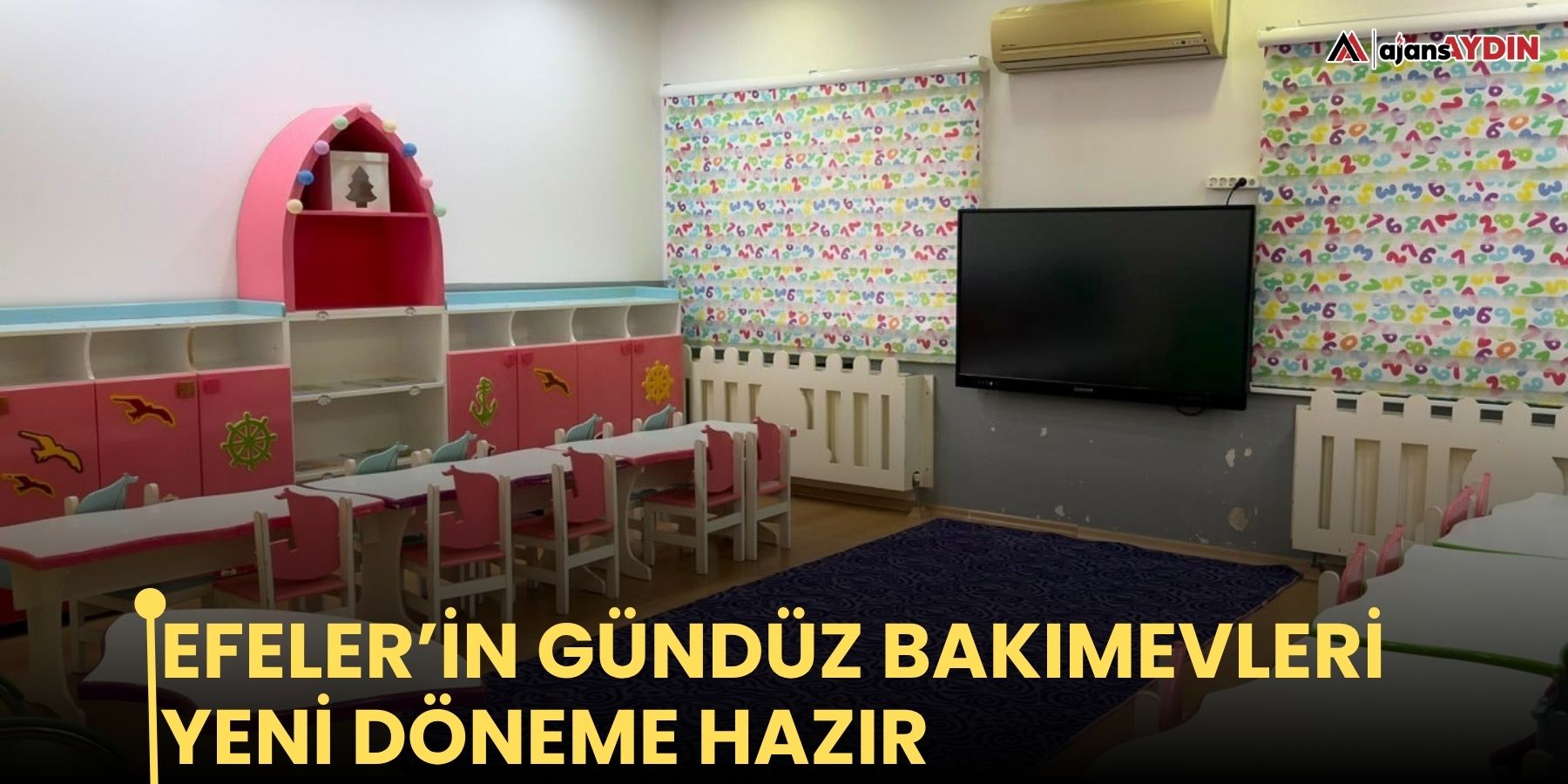 Efeler’in Gündüz Bakımevleri yeni döneme hazır