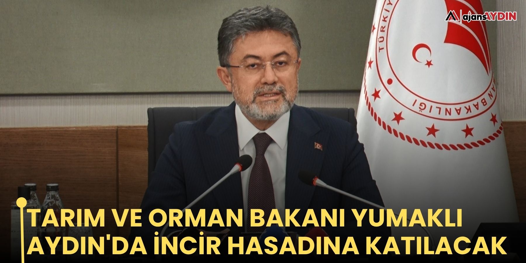 Tarım ve Orman Bakanı Yumaklı Aydın'da incir hasadına katılacak
