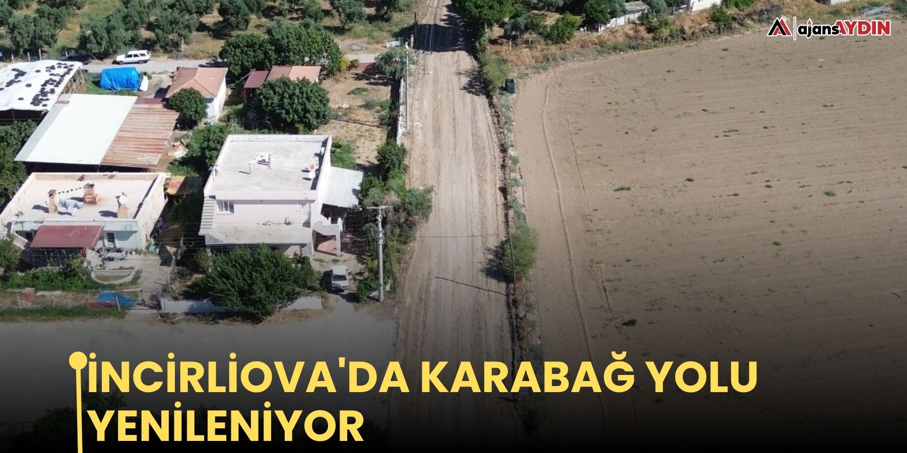 İncirliova'da Karabağ yolu yenileniyor