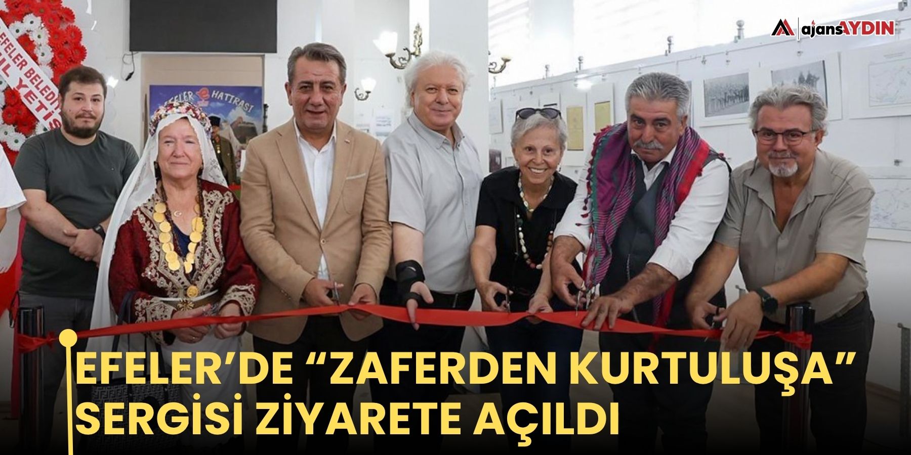 Efeler’de “Zaferden Kurtuluşa” sergisi ziyarete açıldı