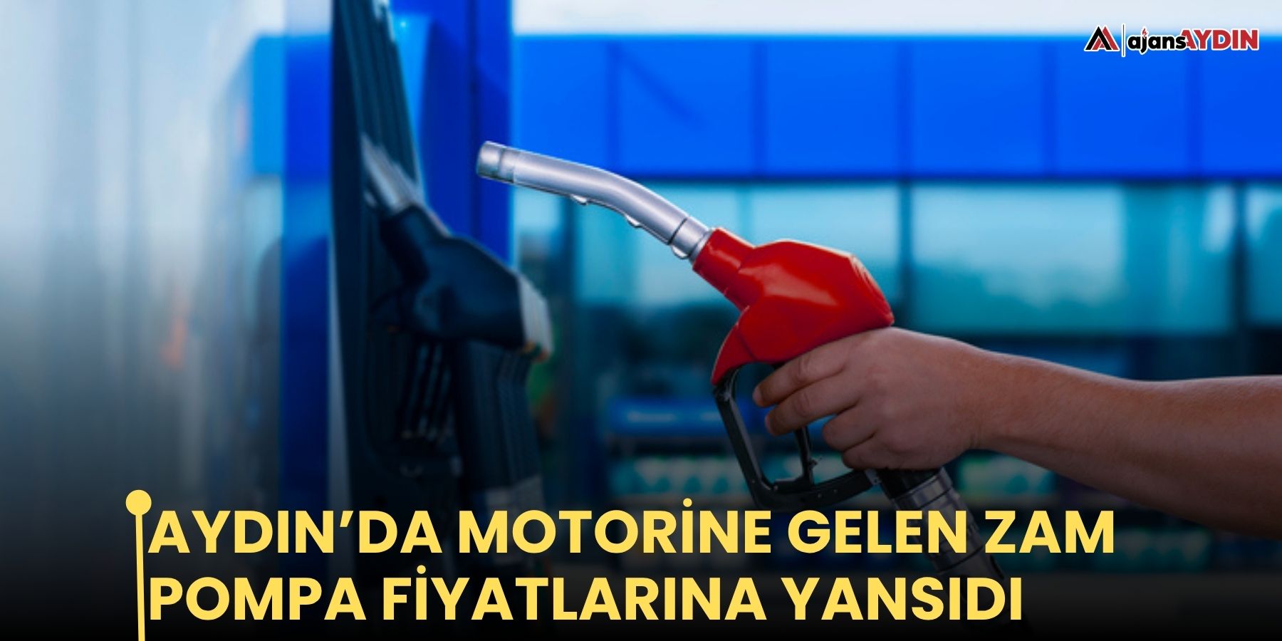 Aydın’da motorine gelen zam pompa fiyatlarına yansıdı