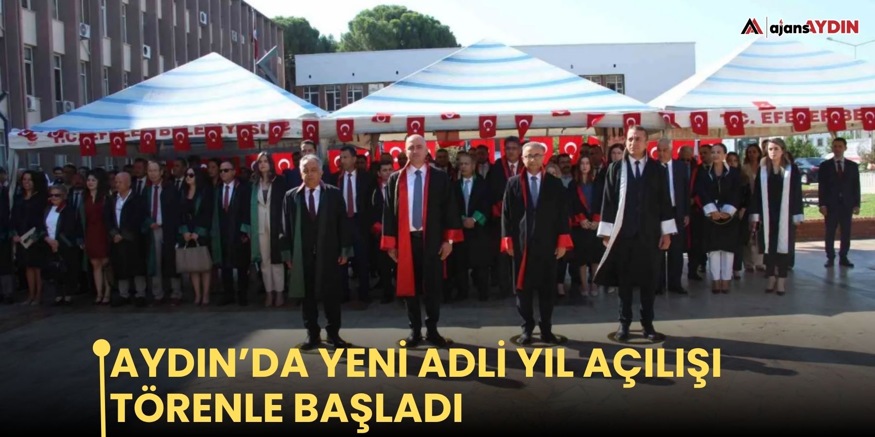 Aydın’da yeni adli yıl törenle başladı