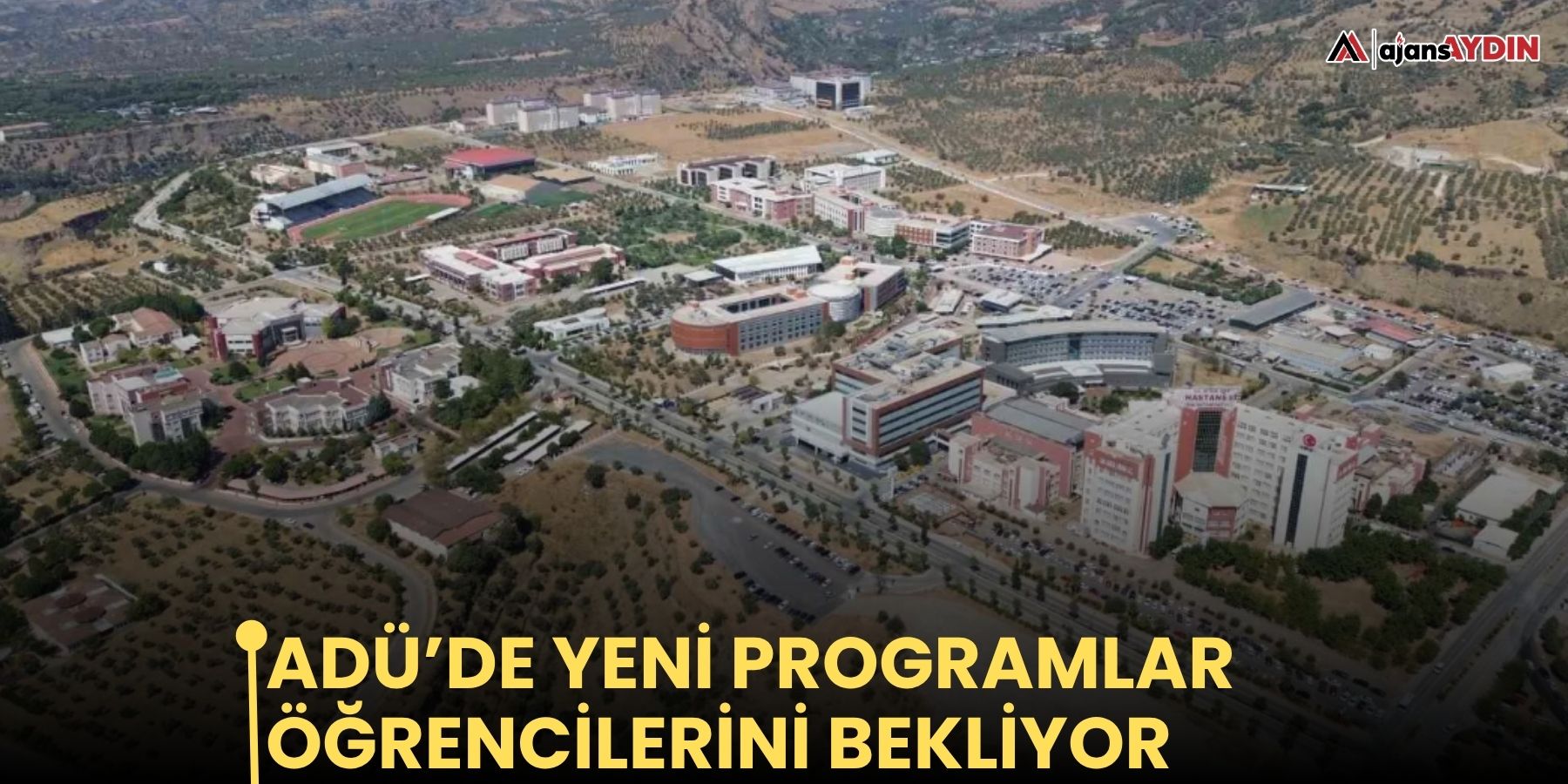 ADÜ’de yeni programlar öğrencilerini bekliyor