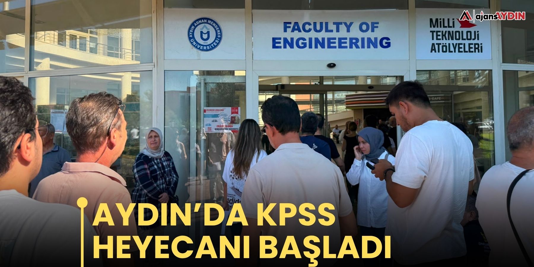Aydın’da KPSS heyecanı başladı