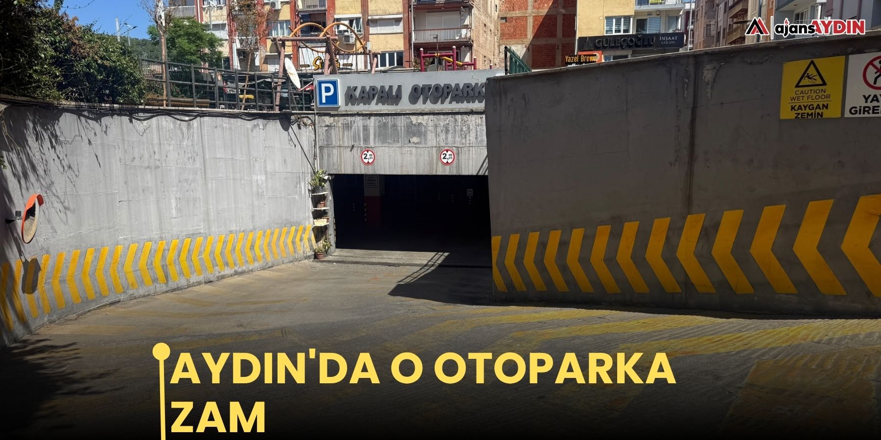 Aydın'da o otoparka zam