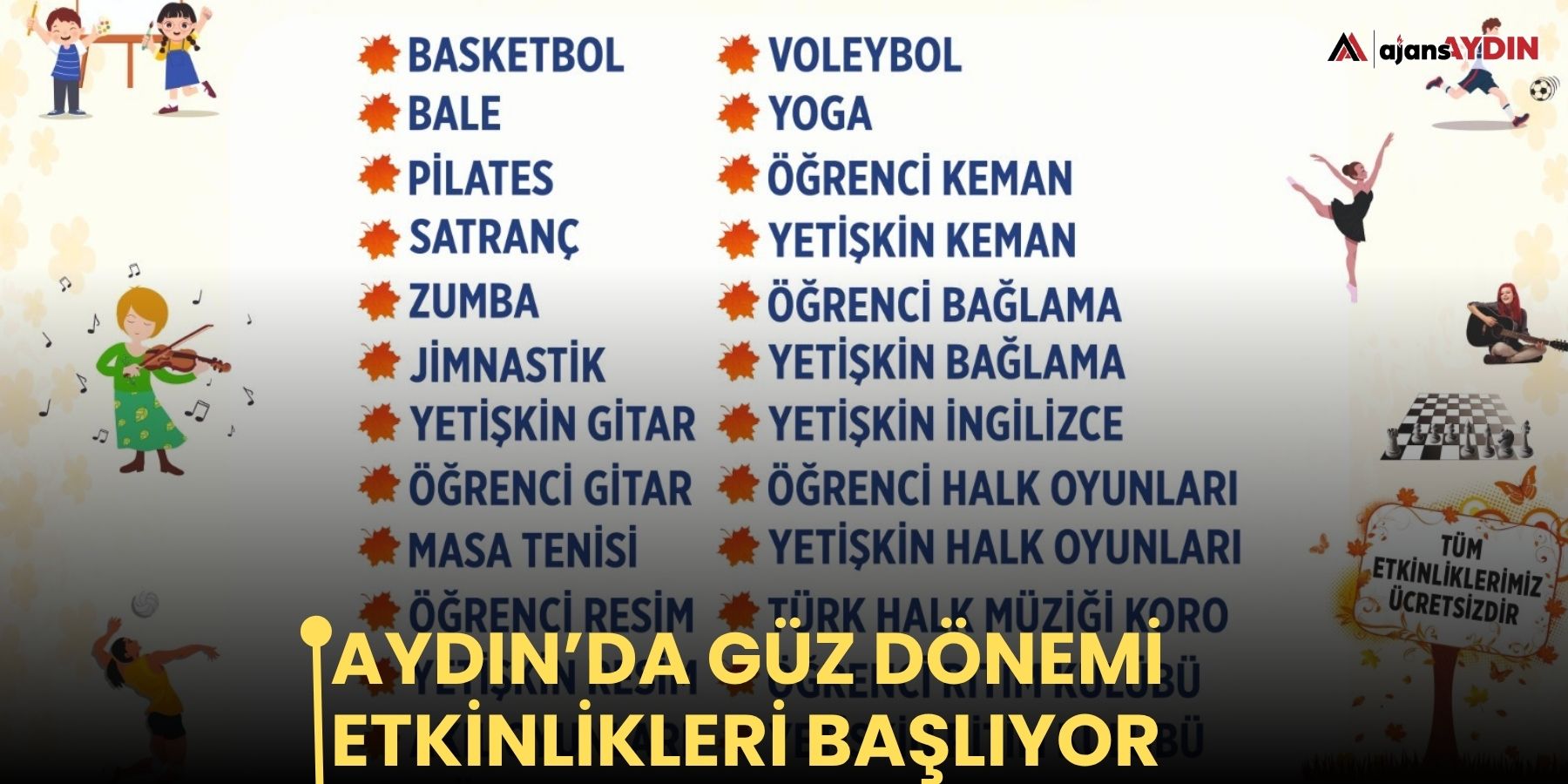 Aydın’da Güz Dönemi etkinlikleri başlıyor