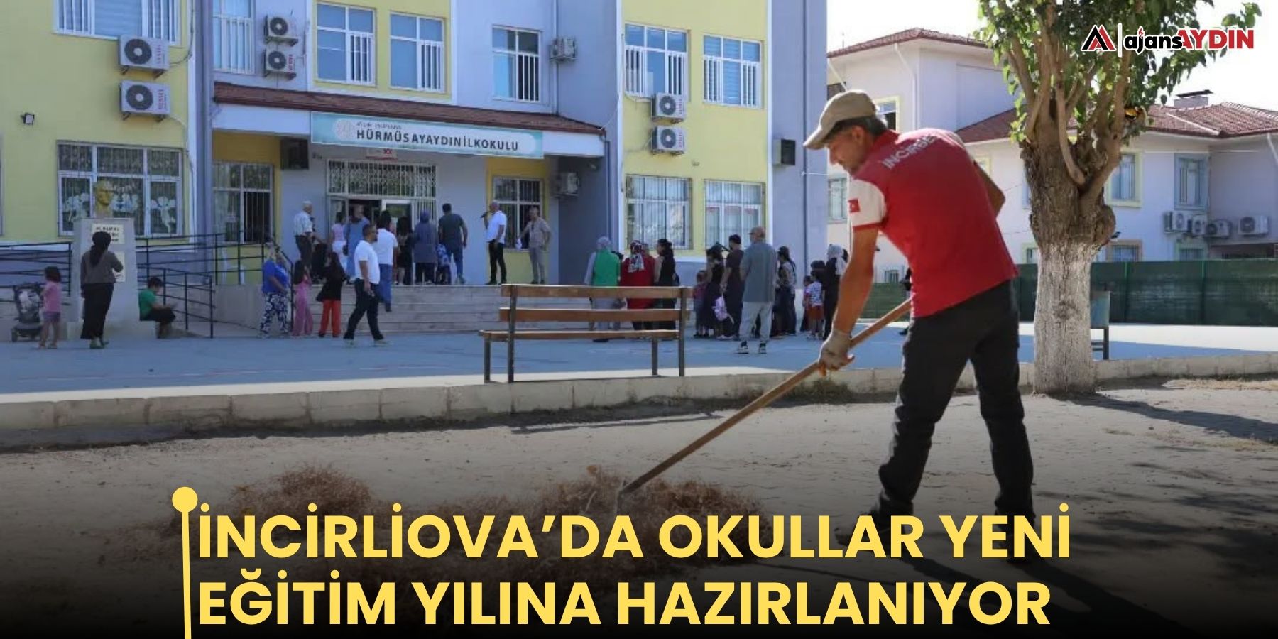 İncirliova’da okullar yeni eğitim yılına hazırlanıyor