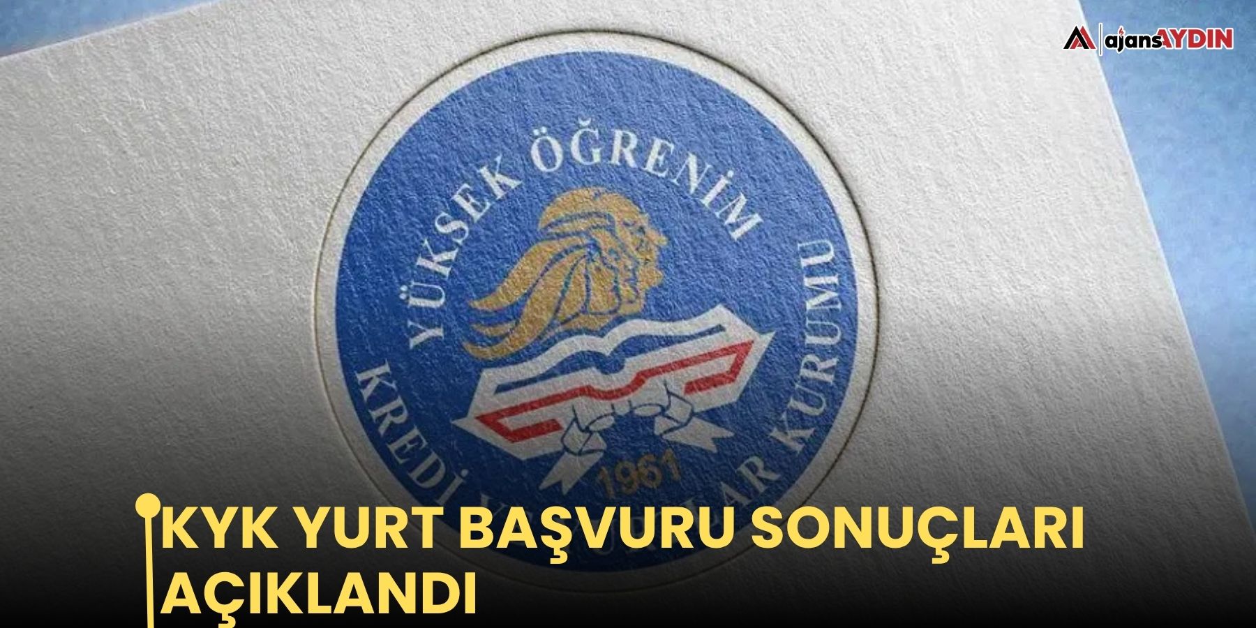KYK yurt başvuru sonuçları açıklandı