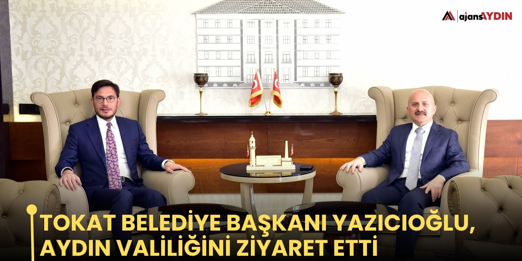 Tokat Belediye Başkanı Yazıcıoğlu, Aydın Valiliğini ziyaret etti