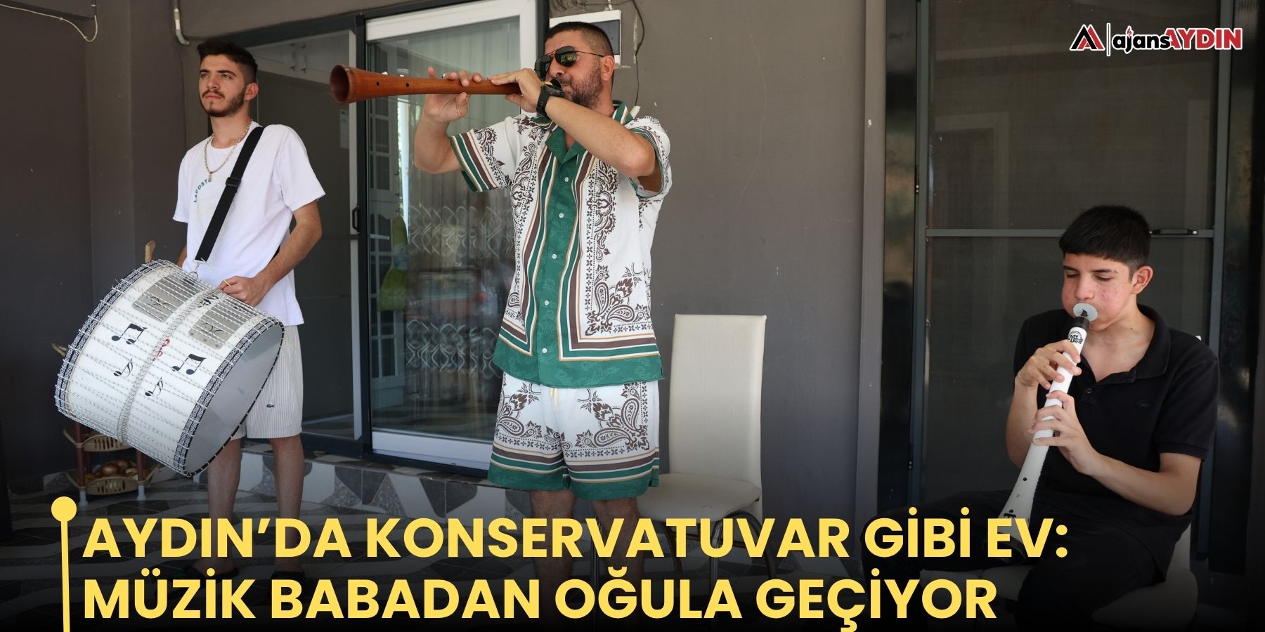 Aydın’da konservatuvar gibi ev: müzik babadan oğula geçiyor
