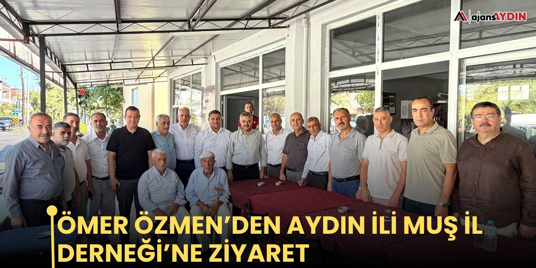 Ömer Özmen’den Aydın İli Muş İl Derneği’ne ziyaret