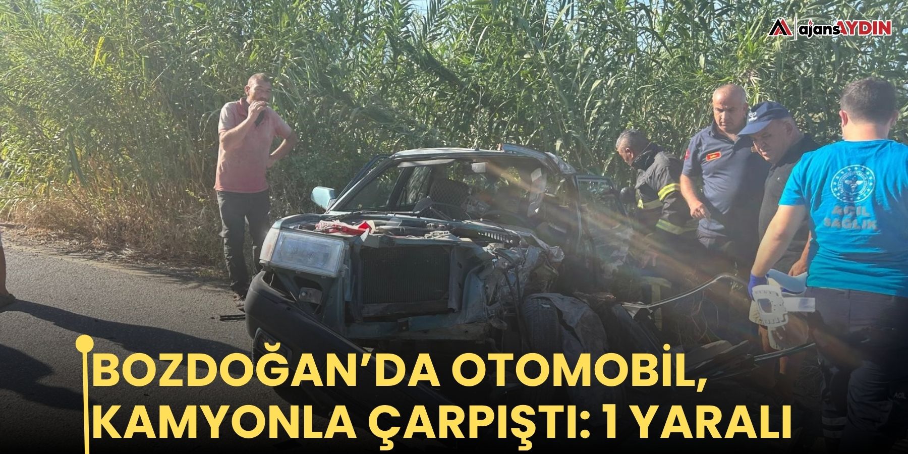 Bozdoğan’da otomobil, kamyonla çarpıştı: 1 yaralı