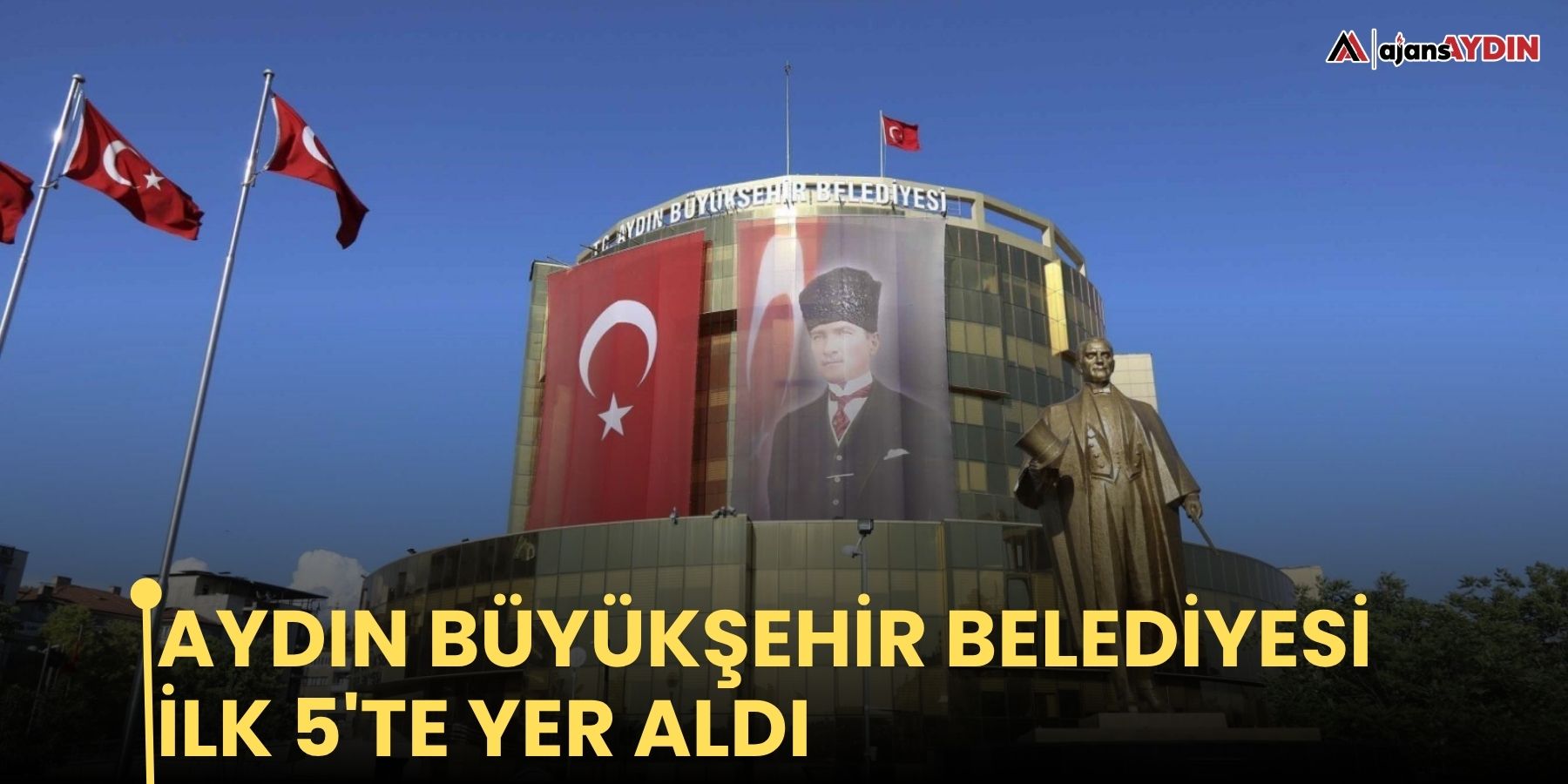 Aydın Büyükşehir Belediyesi ilk 5'te yer aldı