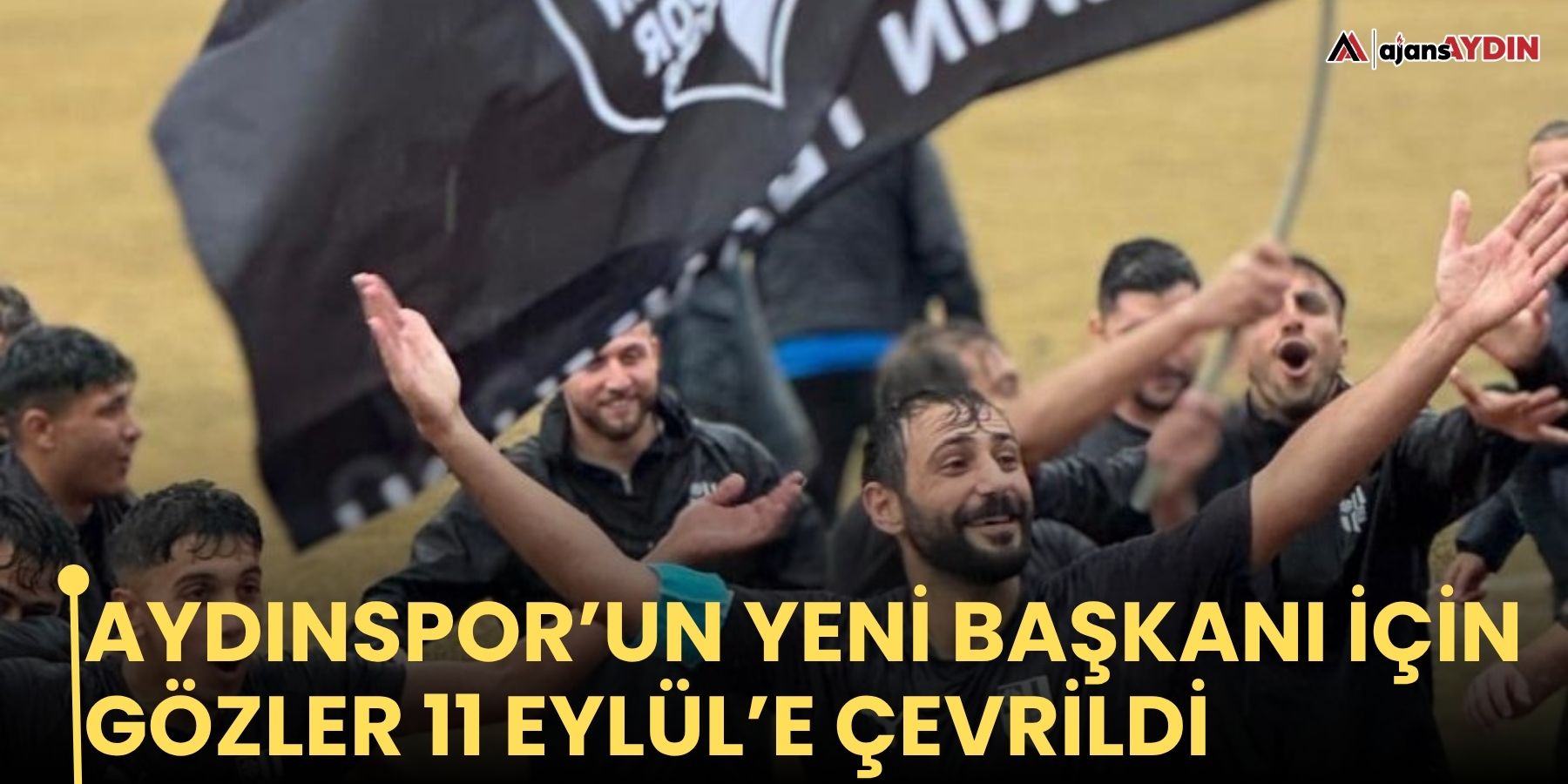 Aydınspor’un yeni başkanı için gözler 11 Eylül’e çevrildi