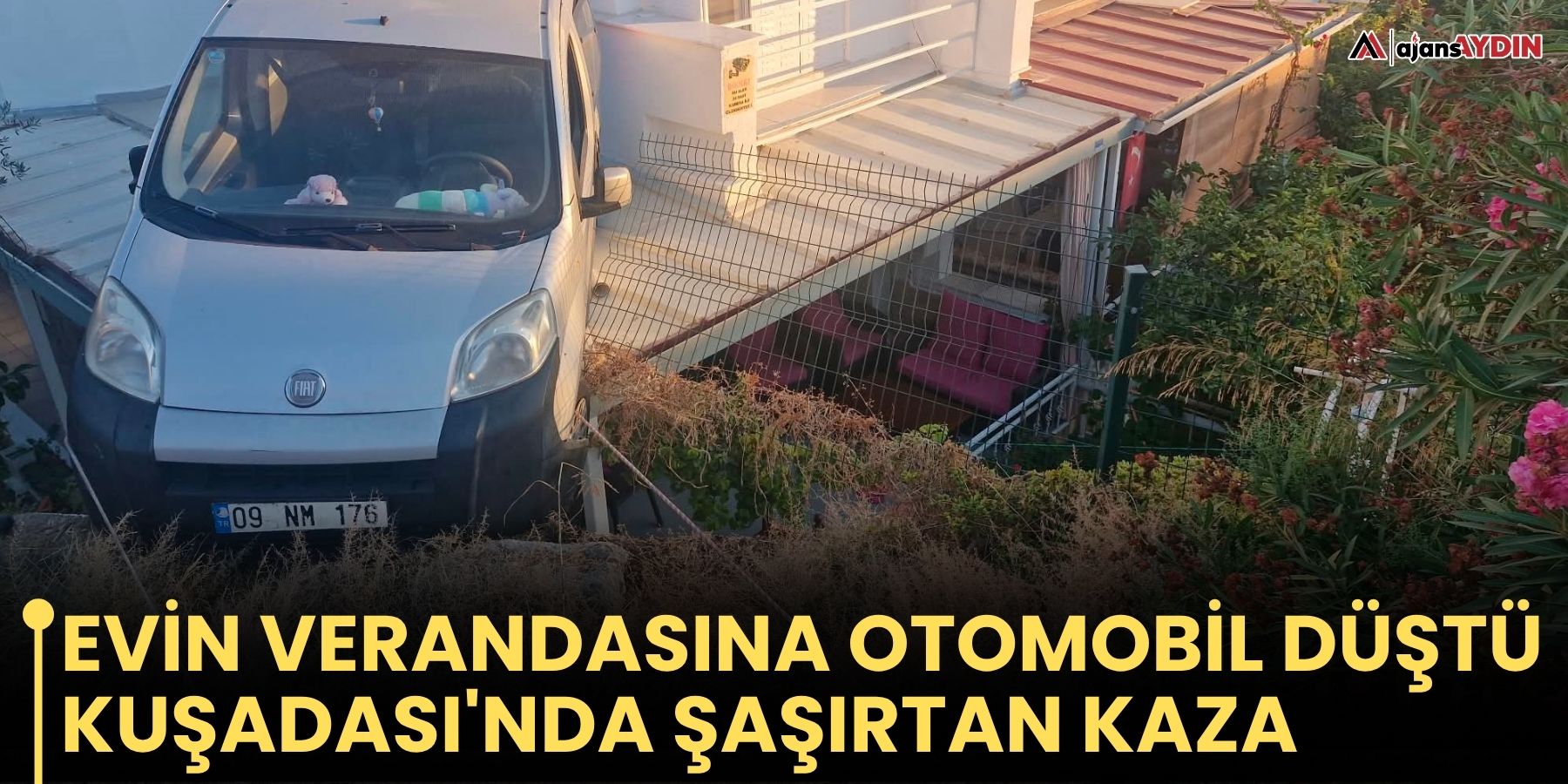 Evin Verandasına Otomobil Düştü Kuşadası'nda Şaşırtan Kaza