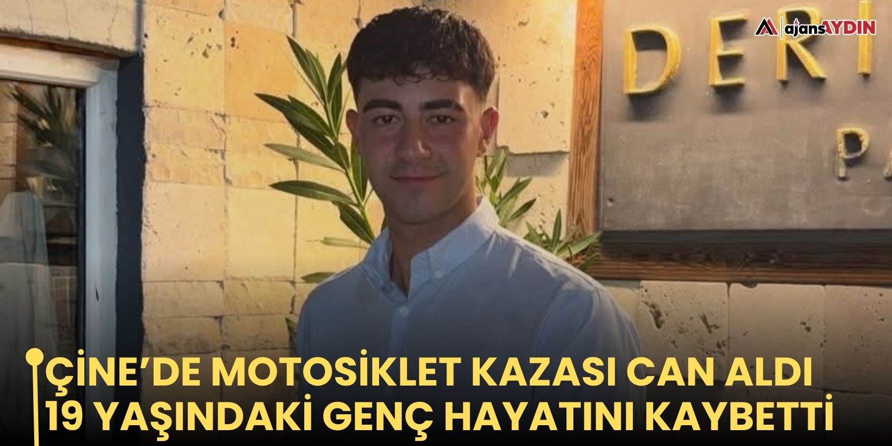 Çine’de motosiklet kazası can aldı: 19 yaşındaki genç hayatını kaybetti