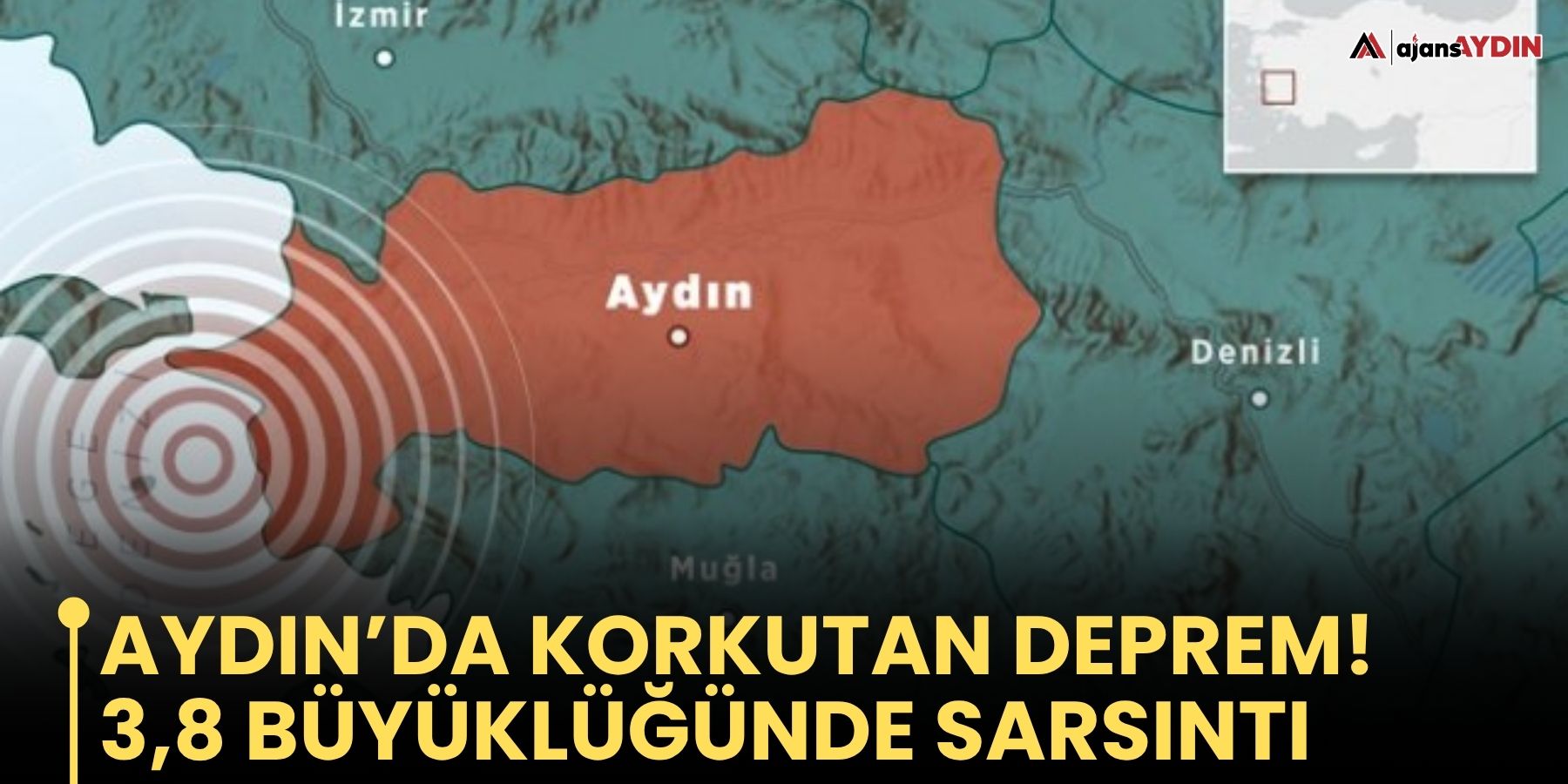 Aydın’da korkutan deprem!  3,8 büyüklüğünde sarsıntı