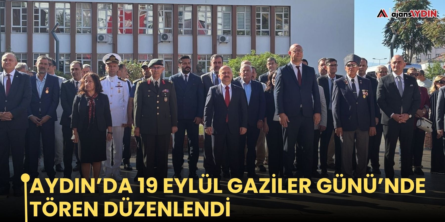 Aydın’da 19 Eylül Gaziler Günü’nde tören düzenlendi