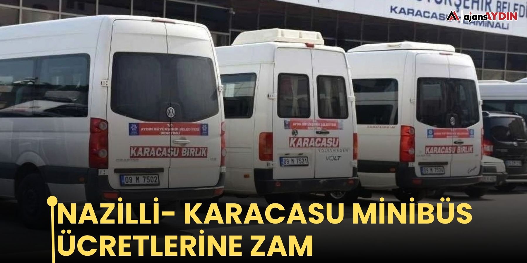 Nazilli- Karacasu minibüs ücretlerine zam