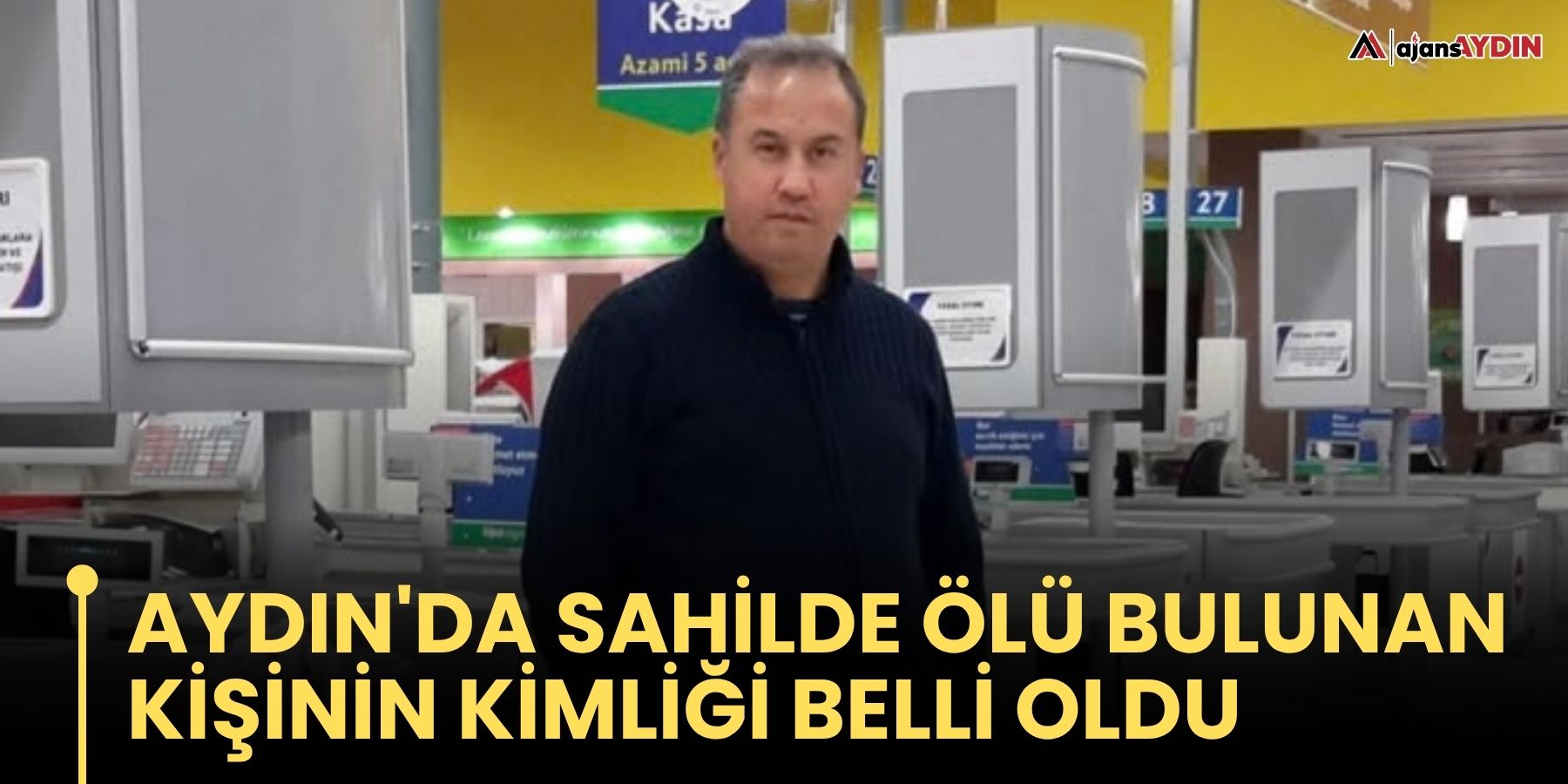 Aydın'da Sahilde Ölü Bulunan Kişinin Kimliği Belli Oldu