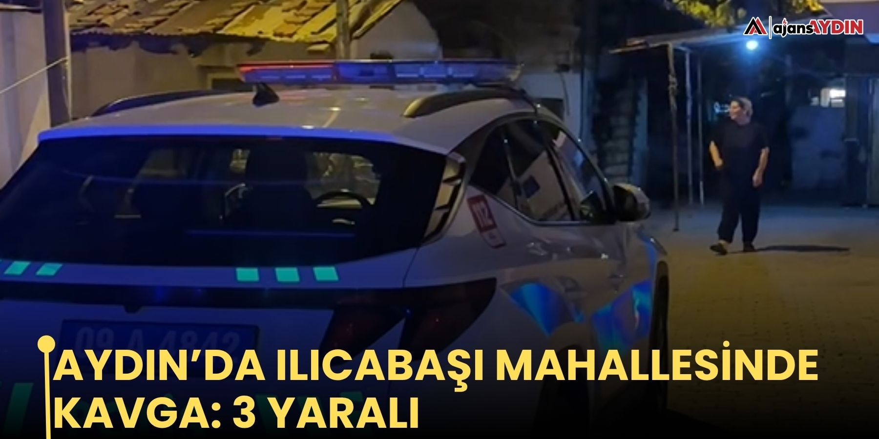 Aydın’da Ilıcabaşı mahallesinde kavga: 3 yaralı