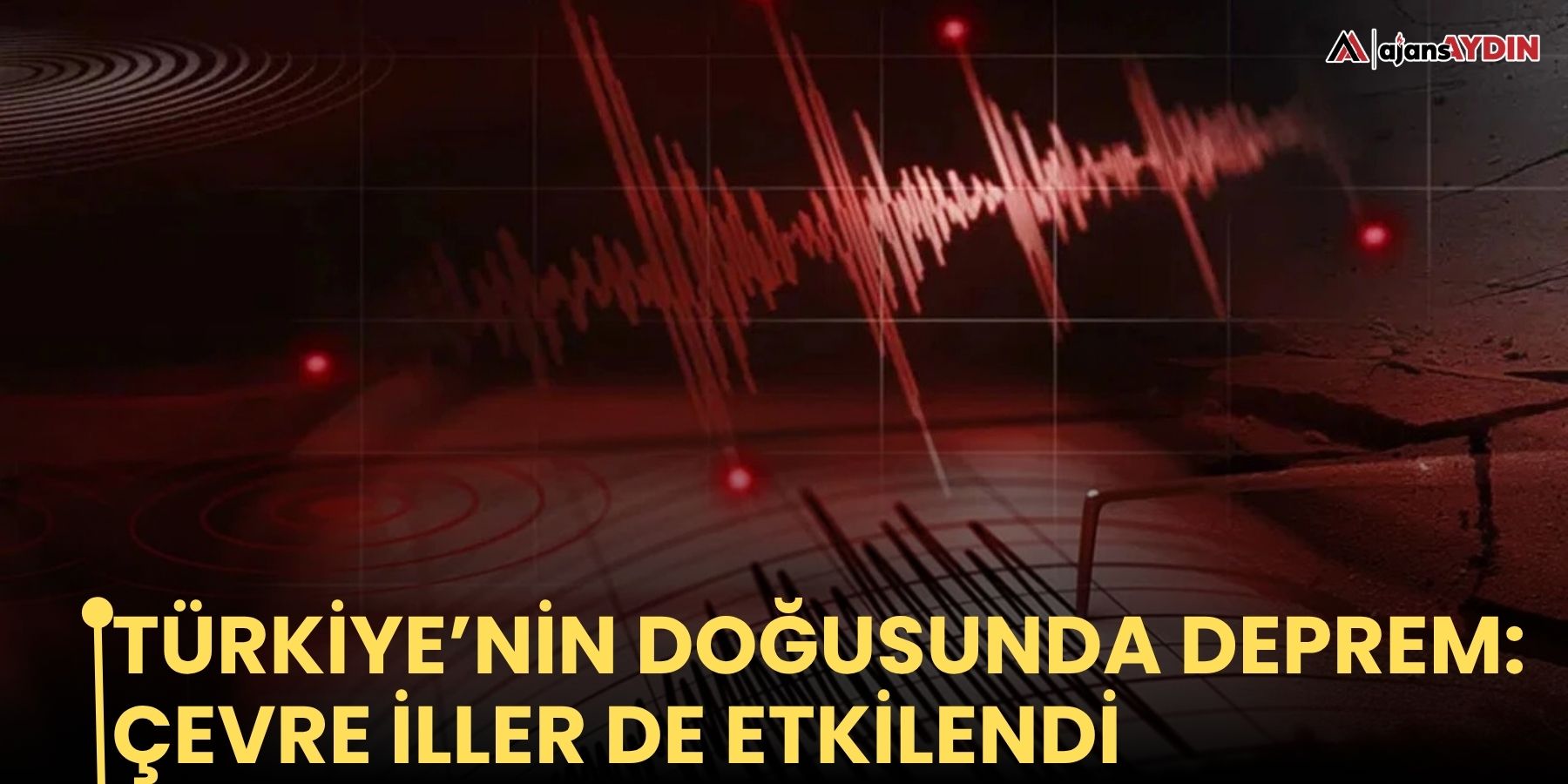 Türkiye’nin doğusunda deprem: çevre iller de etkilendi