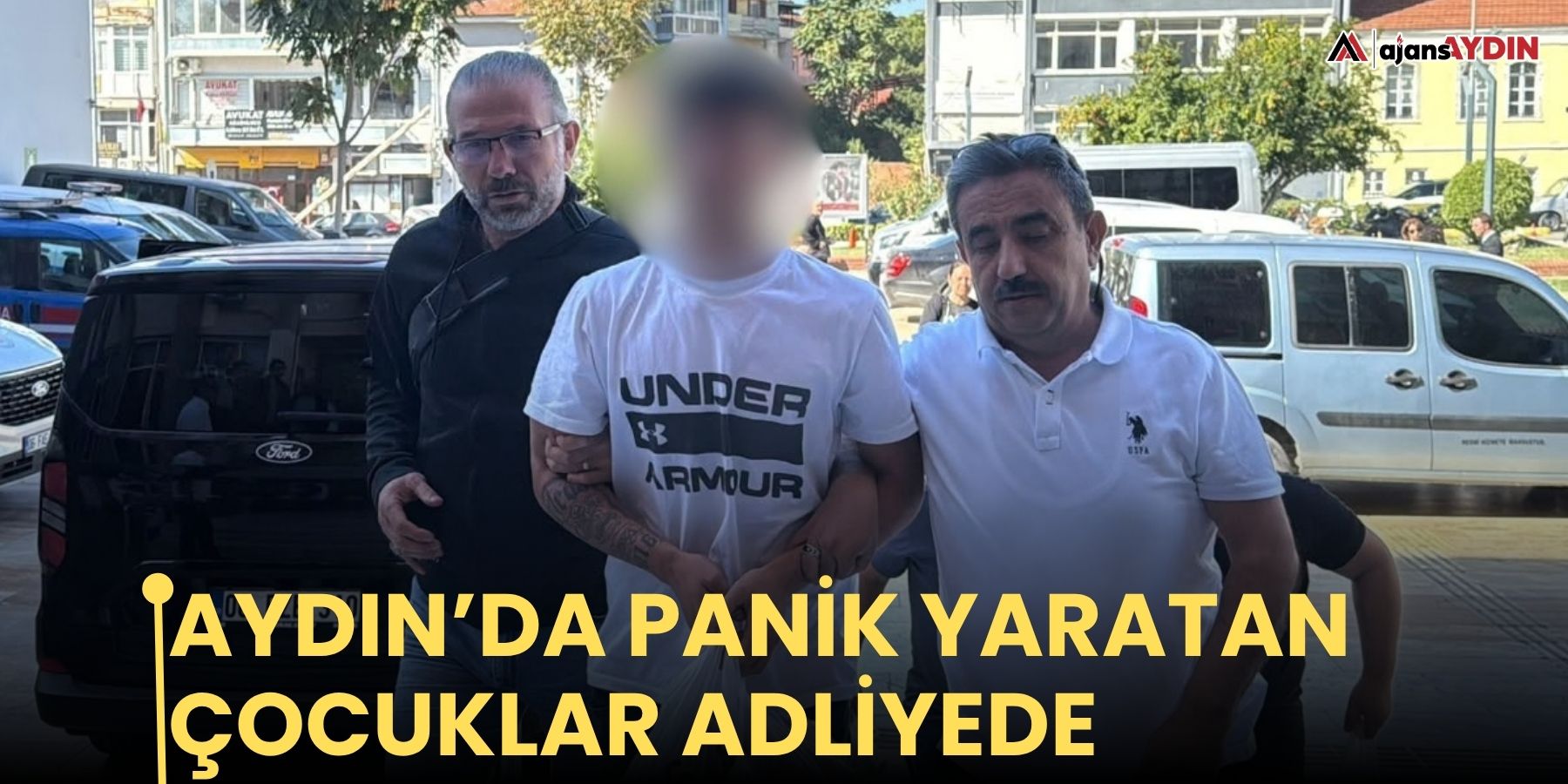 Aydın’da panik yaratan çocuklar  adliyede