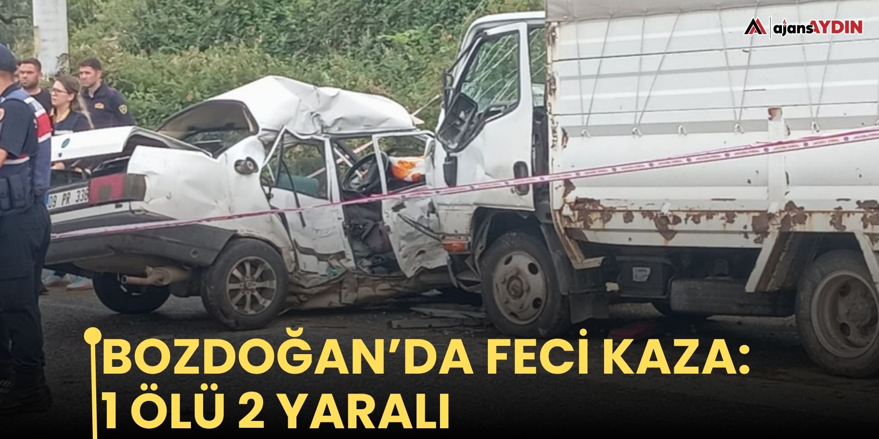 Bozdoğan’da feci kaza: 1 ölü 2 yaralı