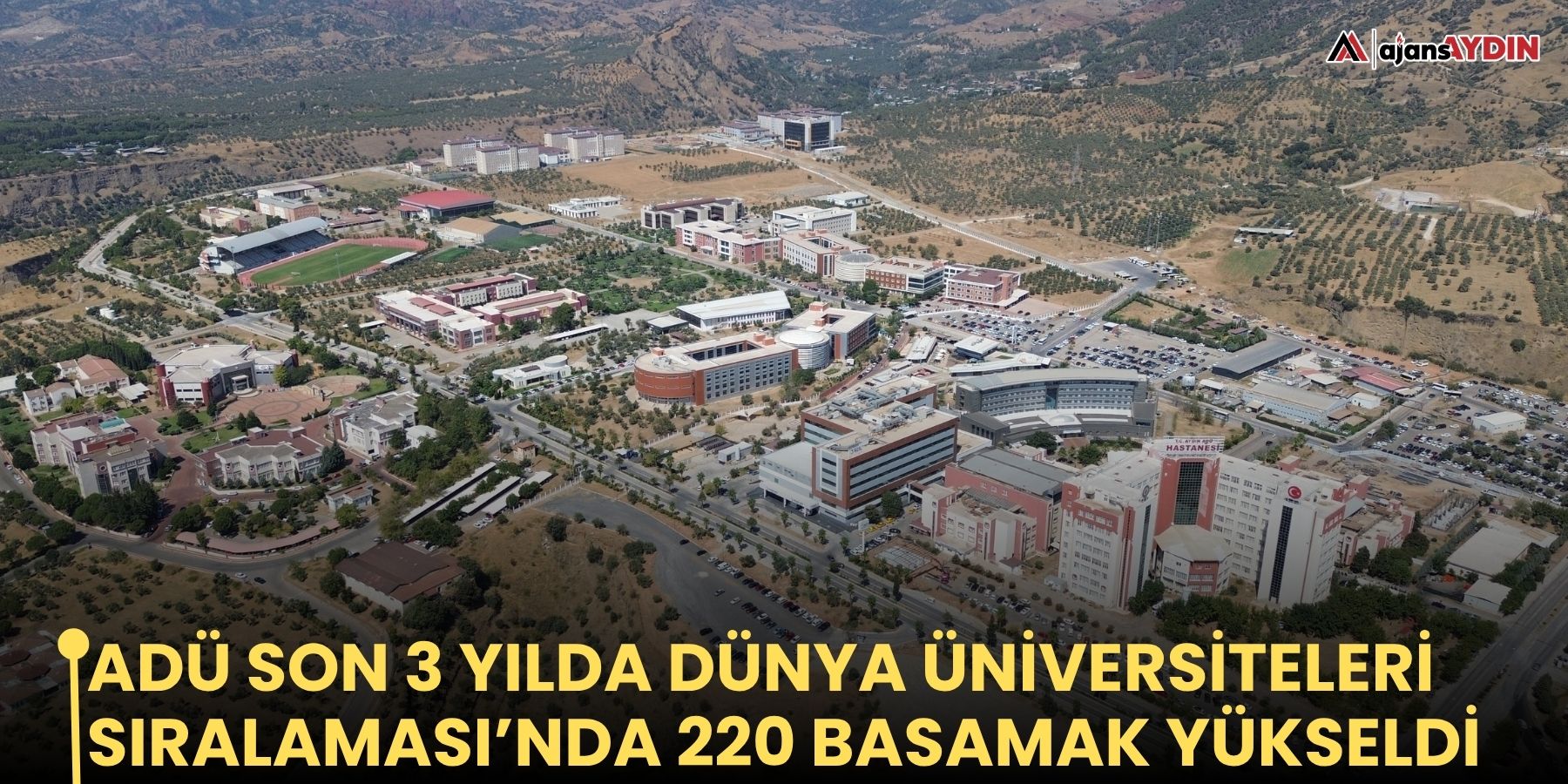 ADÜ son 3 yılda Dünya Üniversiteleri Sıralaması’nda 220 basamak yükseldi