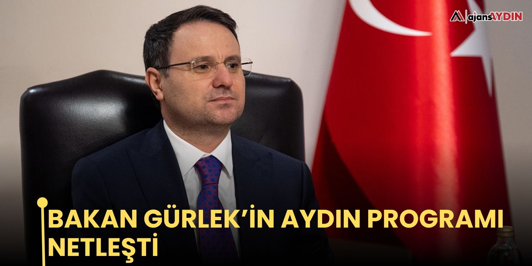 Bakan Gürlek’in Aydın Programı Netleşti