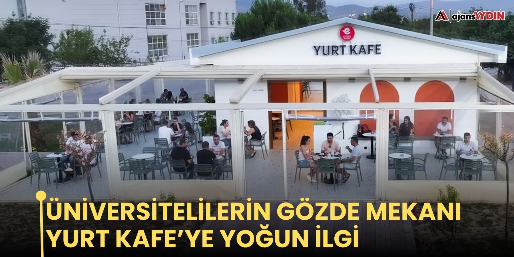 ÜNİVERSİTELİLERİN GÖZDE MEKANI YURT KAFE’YE YOĞUN İLGİ