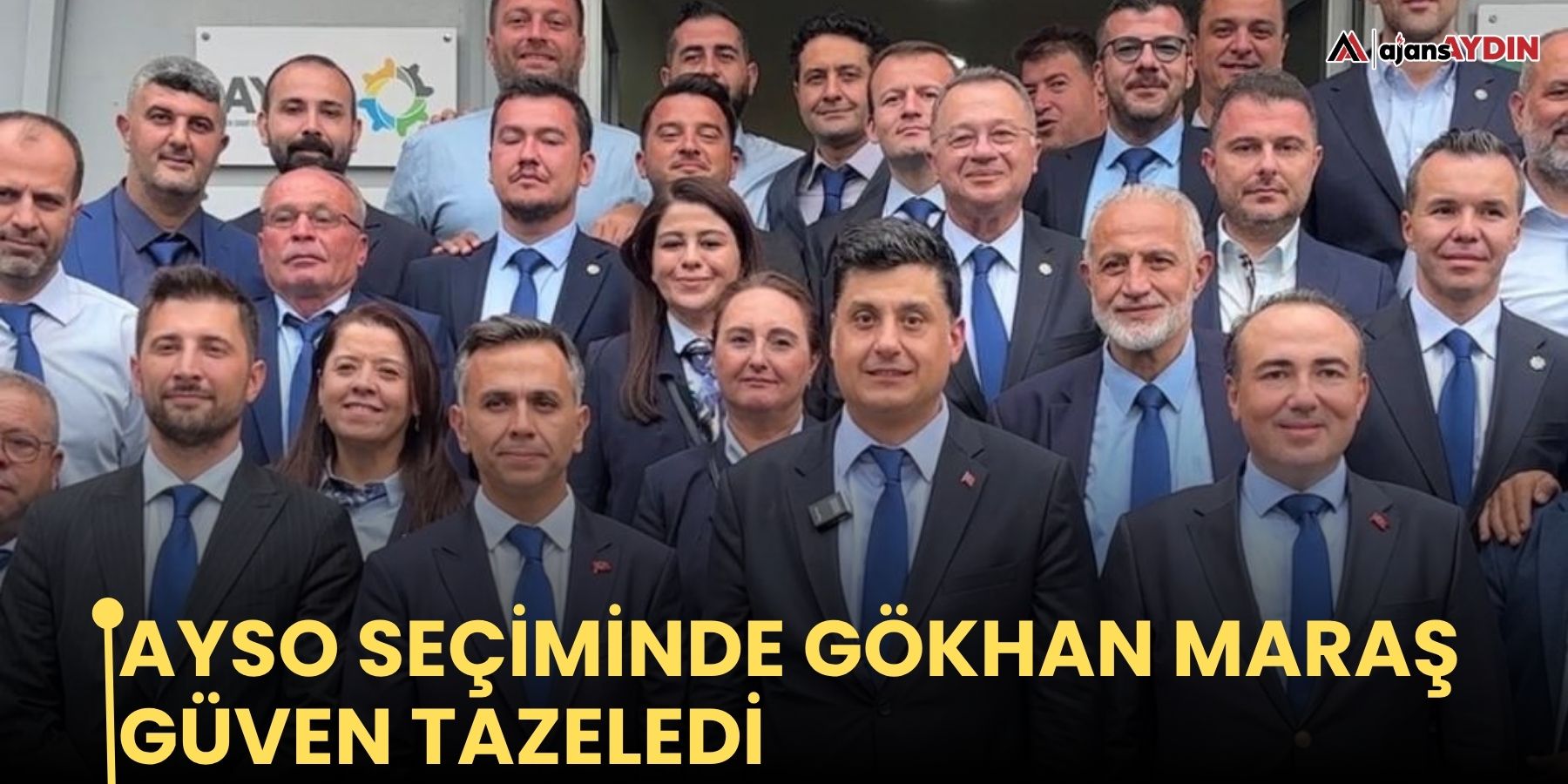 AYSO SEÇİMİNDE GÖKHAN MARAŞ GÜVEN TAZELEDİ
