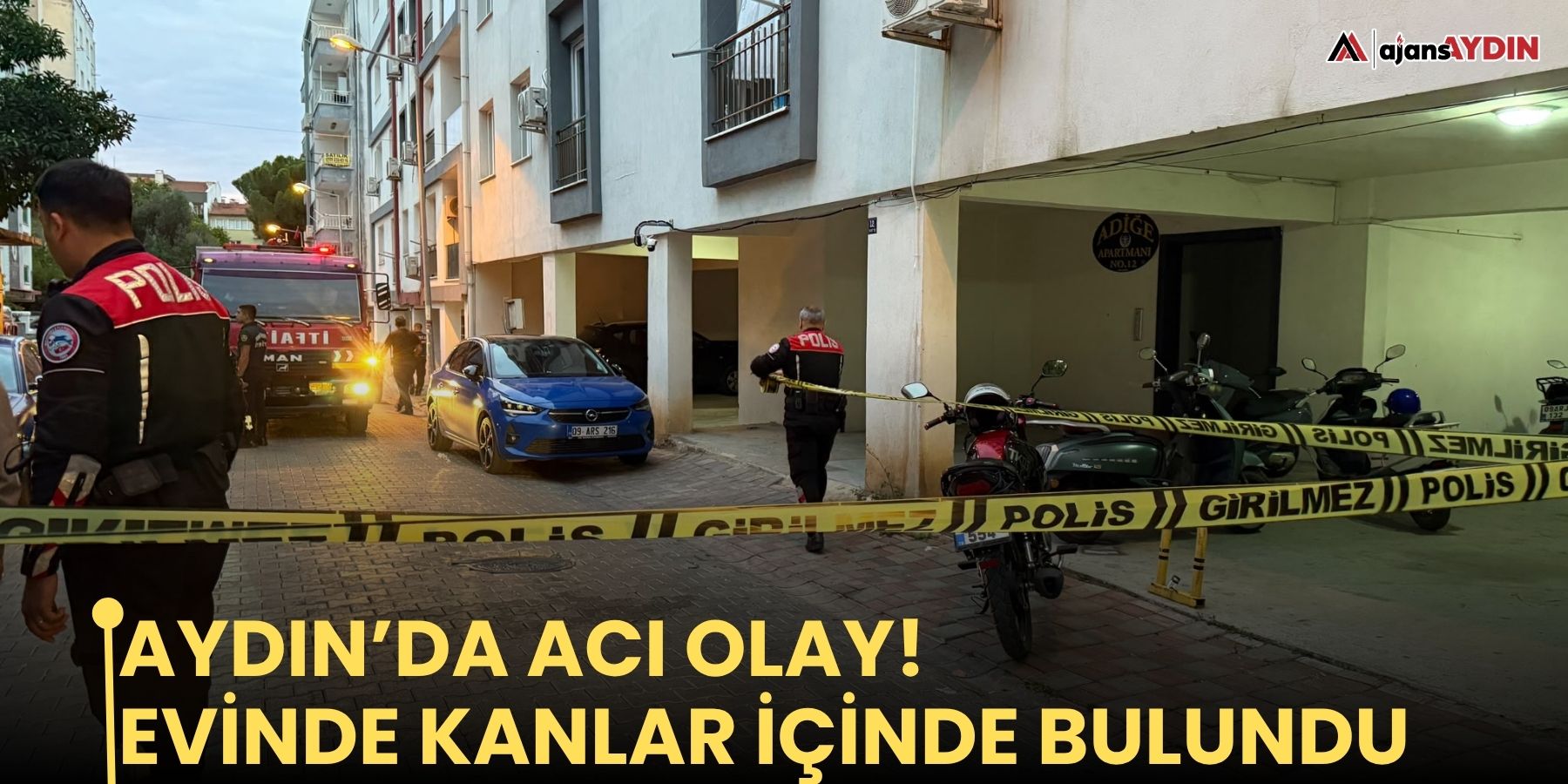 Aydın’da acı olay! Evinde kanlar içinde bulundu