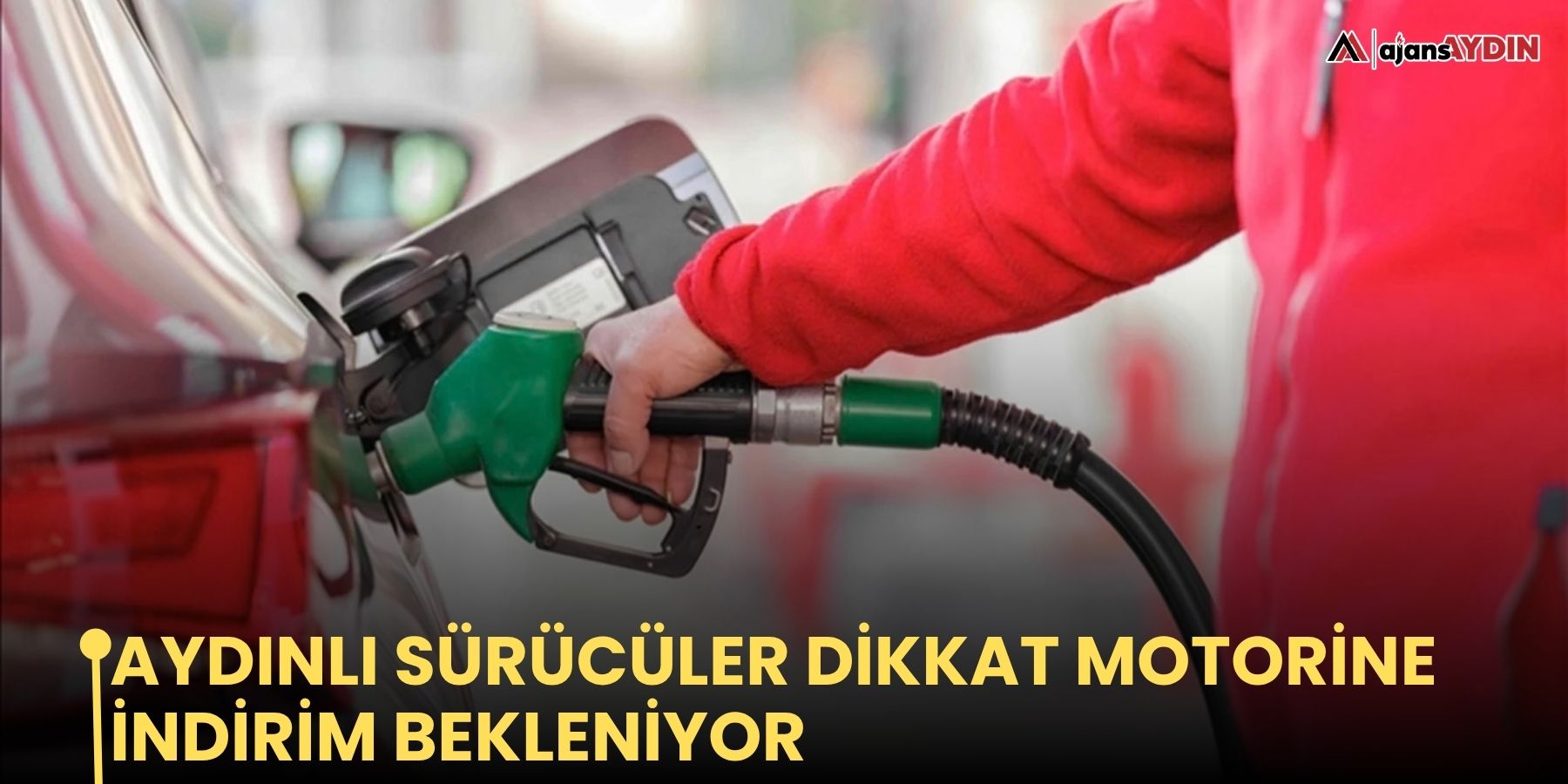 Aydınlı sürücüler dikkat Motorine  indirim bekleniyor