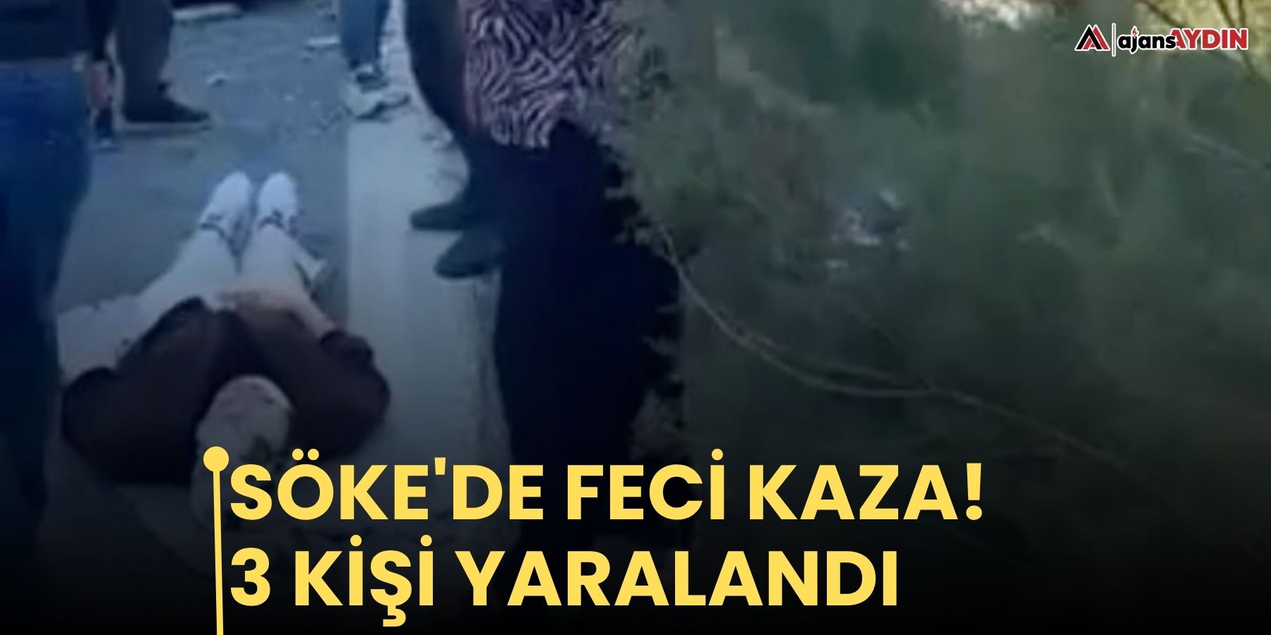 Söke'de feci kaza! 3 kişi yaralandı