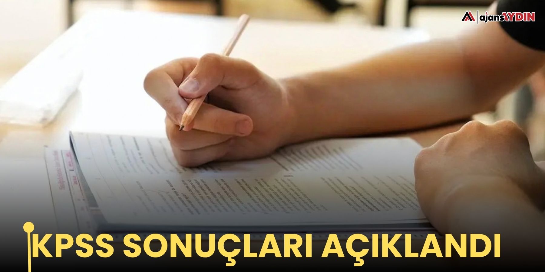 KPSS sonuçları açıklandı