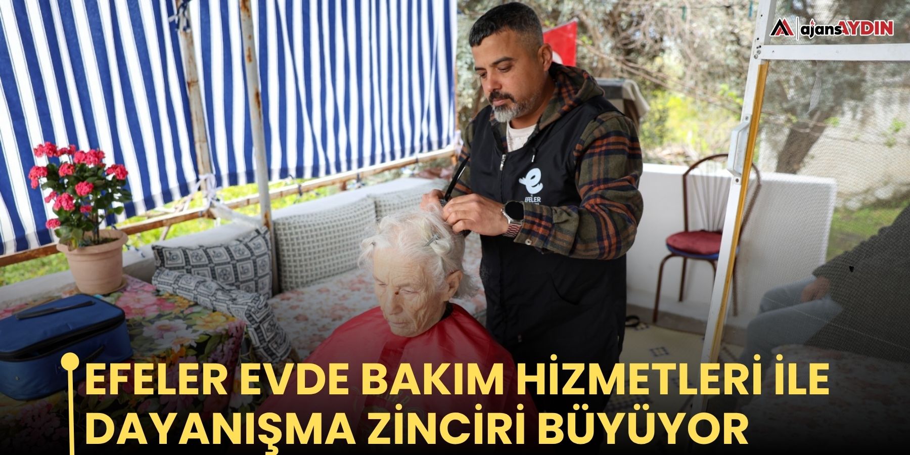 Efeler evde bakım hizmetleri ile dayanışma zinciri büyüyor
