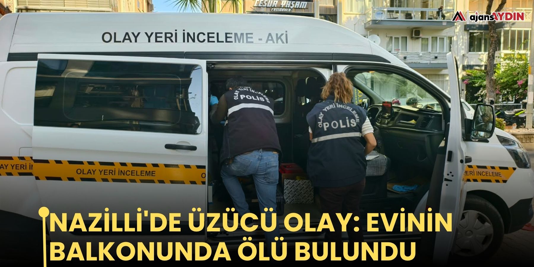 Nazilli'de üzücü olay: evinin balkonunda ölü bulundu