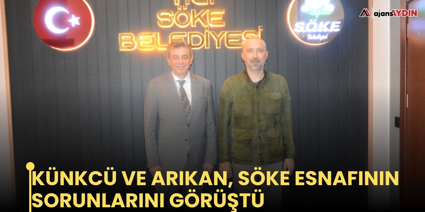 Künkcü ve Arıkan, Söke esnafının sorunlarını görüştü