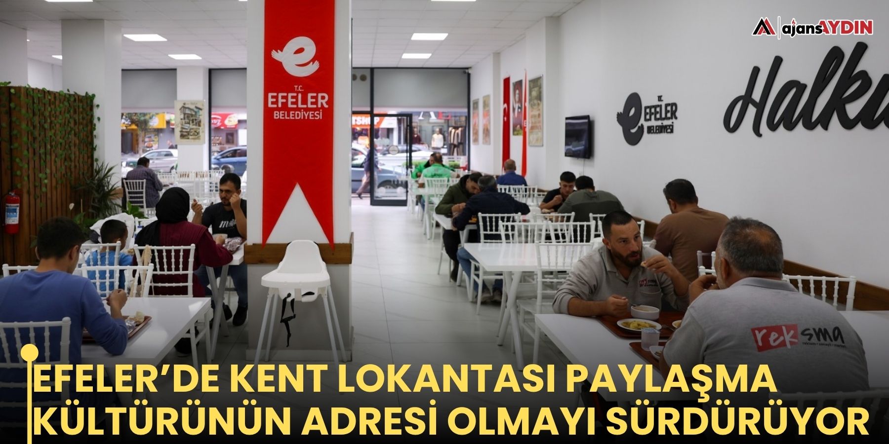 Efeler’de Kent Lokantası paylaşma kültürünün adresi olmayı sürdürüyor