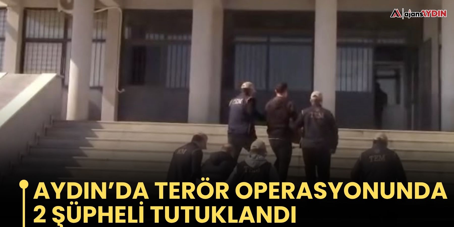 Aydın’da terör operasyonunda 2 şüpheli tutuklandı