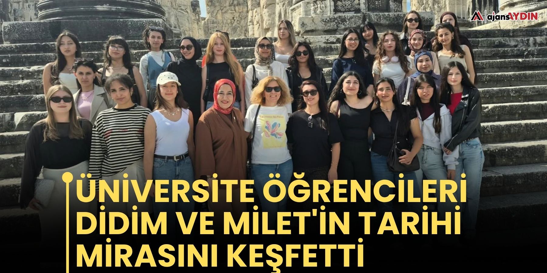 Üniversite Öğrencileri Didim Ve Milet'in Tarihi Mirasını Keşfetti