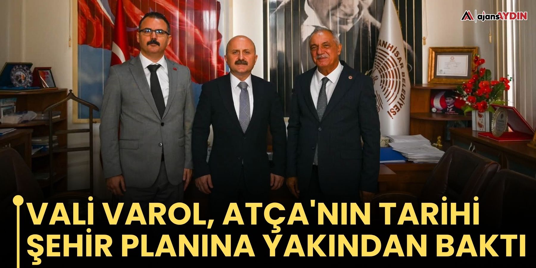 Vali Varol, Atça'nın tarihi şehir planına yakından baktı
