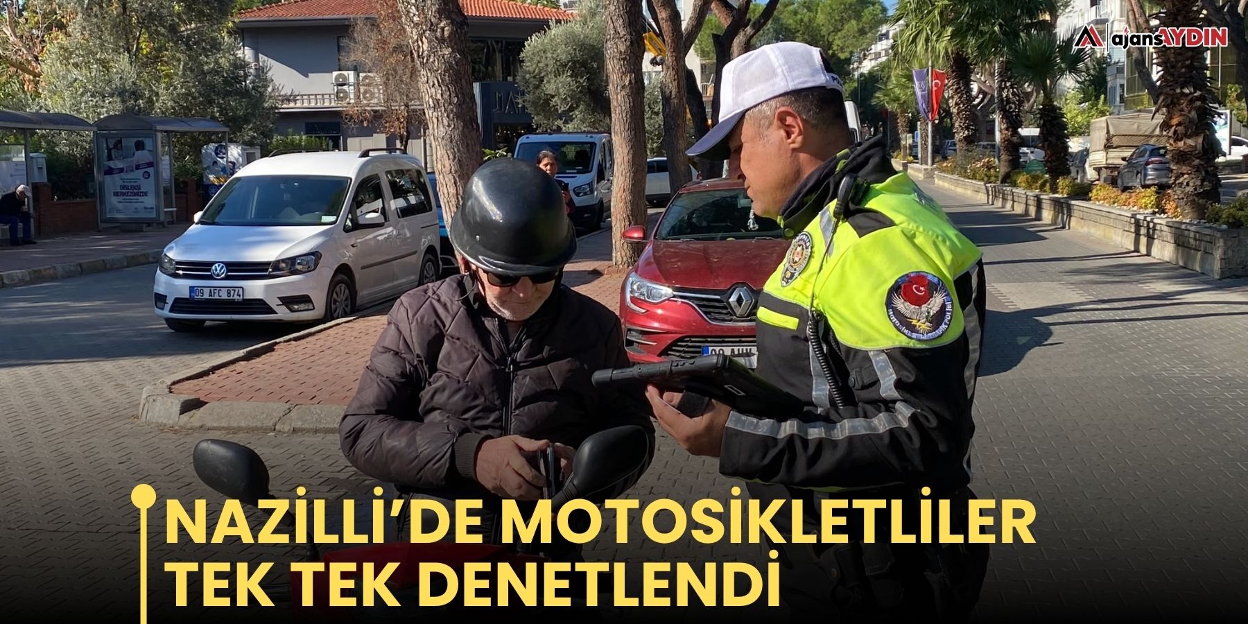 Nazilli’de motosikletliler tek tek denetlendi