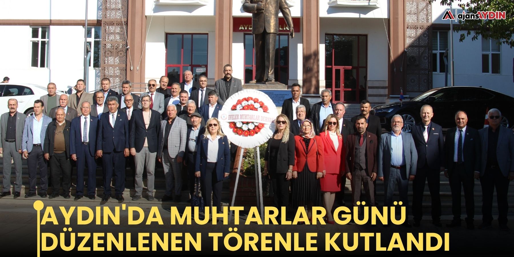 Aydın'da Muhtarlar Günü düzenlenen törenle kutlandı