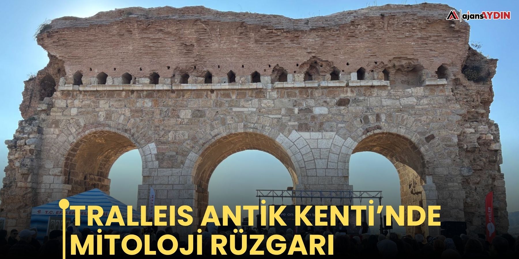 Tralleis Antik Kenti’nde Mitoloji rüzgarı