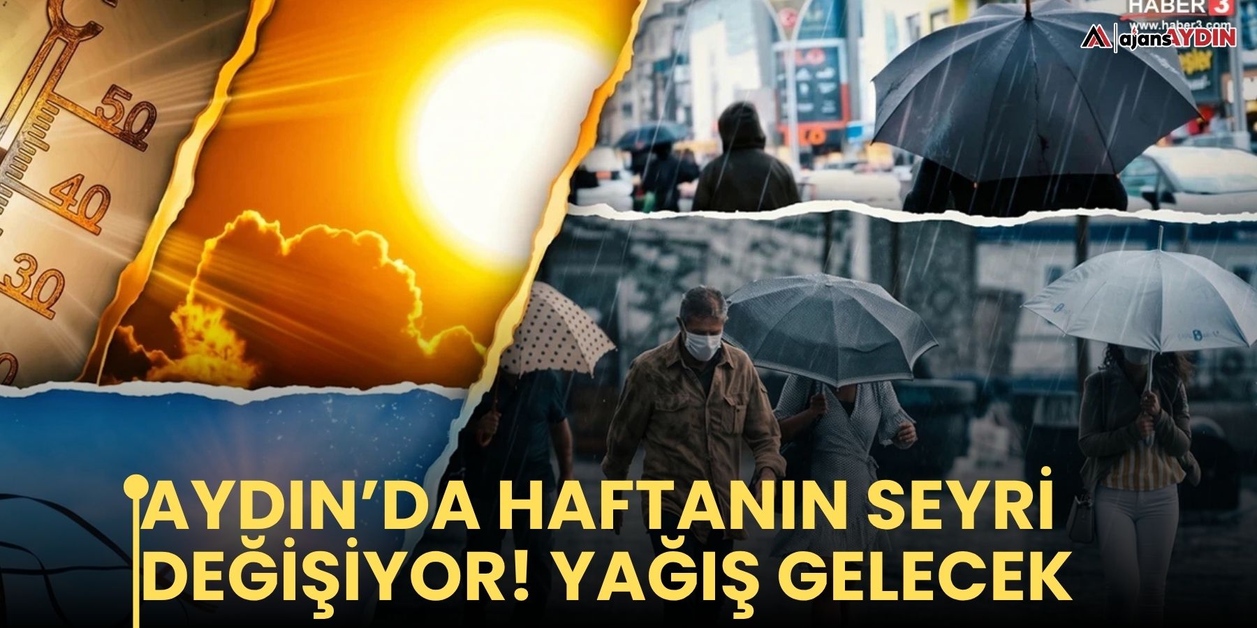Aydın’da haftanın seyri değişiyor! Yağış gelecek