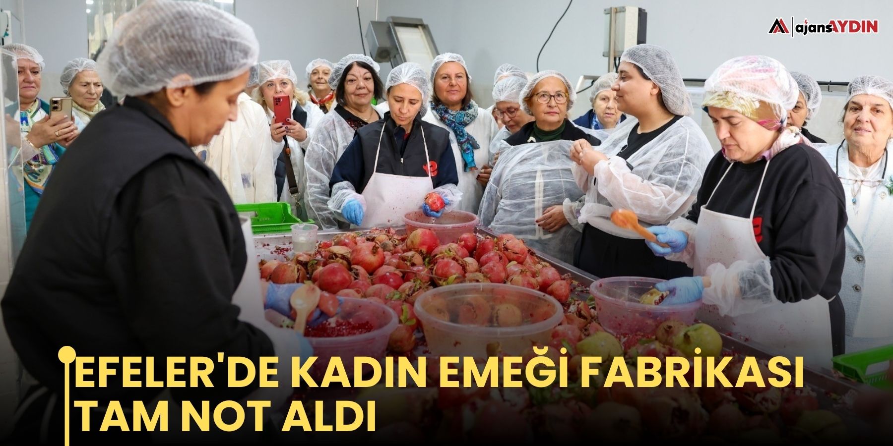 Efeler'de kadın emeği fabrikası tam not aldı