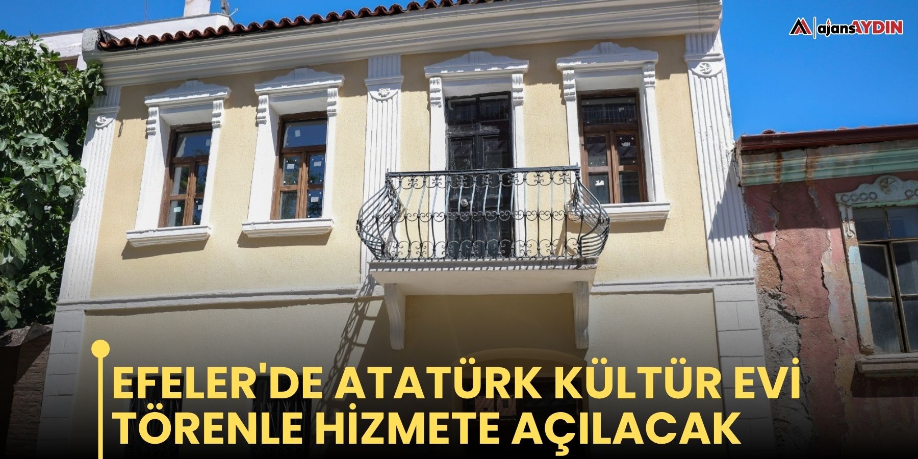 Efeler'de Atatürk Kültür Evi törenle hizmete açılacak