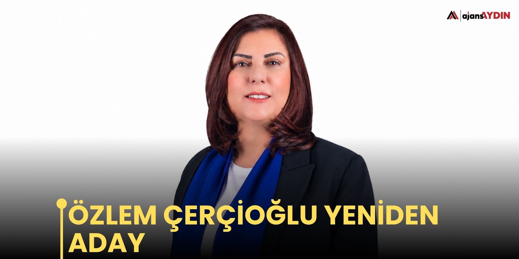 Özlem Çerçioğlu yeniden aday